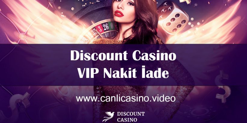 discount-casino-vip-canlicasinovideo