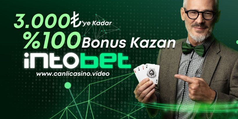 canlicasino-intobet-uyelik-bonusu-1